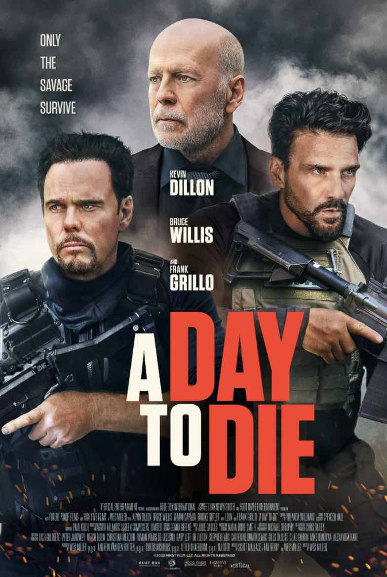 دانلود فیلم  A Day to Die 2022 روزی برای مردن