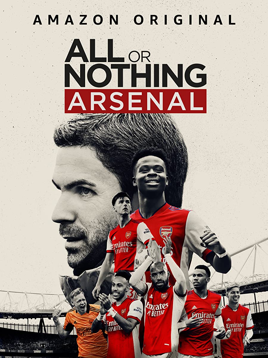 دانلود سریال All or Nothing: Arsenal 2022 همه یا هیچ: آرسنال فصل اول 1 قسمت 1 تا 6 با زیرنویس فارسی چسبیده
