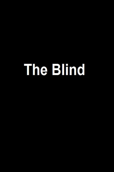 دانلود فیلم The Blind 2023 کور با زیرنویس فارسی چسبیده