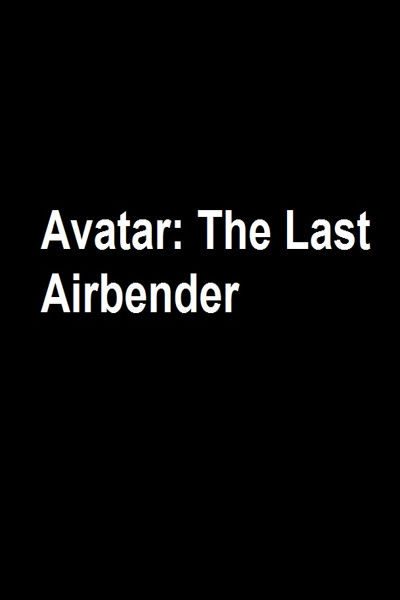 دانلود انیمیشن Avatar: The Last Airbender 2025 آواتار: آخرین بادافزار با زیرنویس فارسی چسبیده