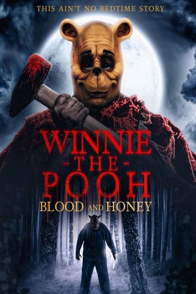 دانلود فیلم Winnie-The-Pooh: Blood and Honey 2022 وینی د پو خون و عسل با زیرنویس فارسی چسبیده