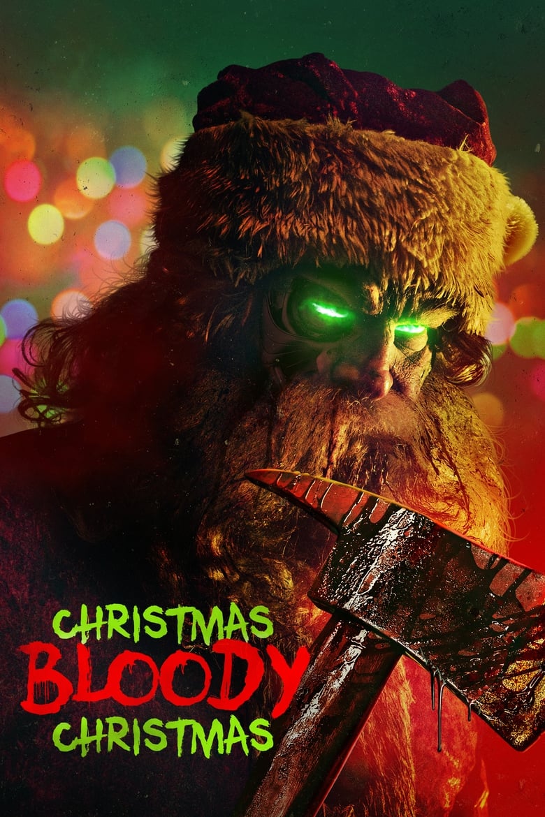 دانلود فیلم Christmas Bloody Christmas 2022 کریسمس، کریسمس خونین با زیرنویس فارسی چسبیده