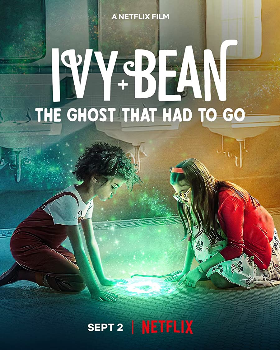 دانلود فیلم Ivy + Bean: The Ghost That Had to Go 2022 آیوی و بین روحی که باید می رفت با زیرنویس فارسی چسبیده