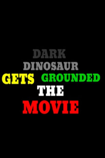 دانلود فیلم Dark Dinosaur Gets Grounded the Movie 2023 دایناسور تاریک فیلم را پایه گذاری کرد با زیرنویس فارسی چسبیده