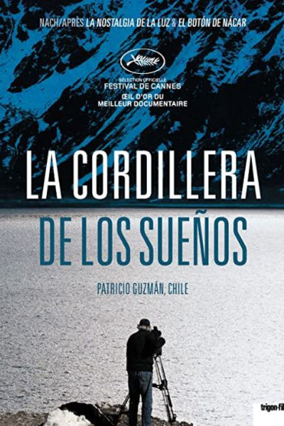 دانلود فیلم The Cordillera of Dreams 2019 کوردیلرا با زیرنویس فارسی چسبیده