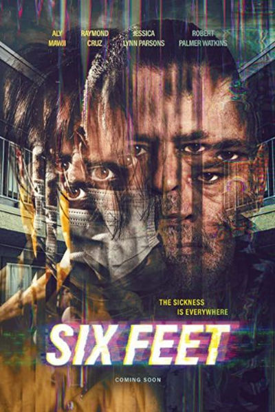 دانلود فیلم Six Feet 2022 شش پا (سیکس فیت) با زیرنویس فارسی چسبیده