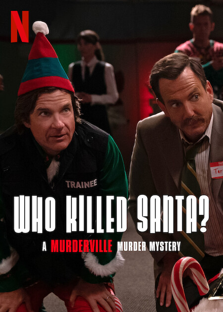 دانلود فیلم Who Killed Santa? A Murderville Murder Mystery 2022 چه کسی بابانوئل را کشت با زیرنویس فارسی چسبیده