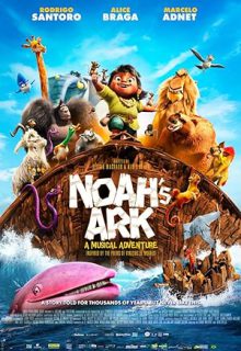 دانلود فیلم کشتی نوح Noah’s Ark 2024 با زیرنویس فارسی چسبیده