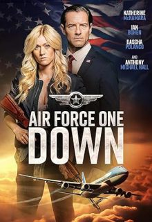 دانلود فیلم Air Force One Down 2024 سقوط ایر فورس وان با زیرنویس فارسی چسبیده